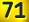 71