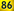86